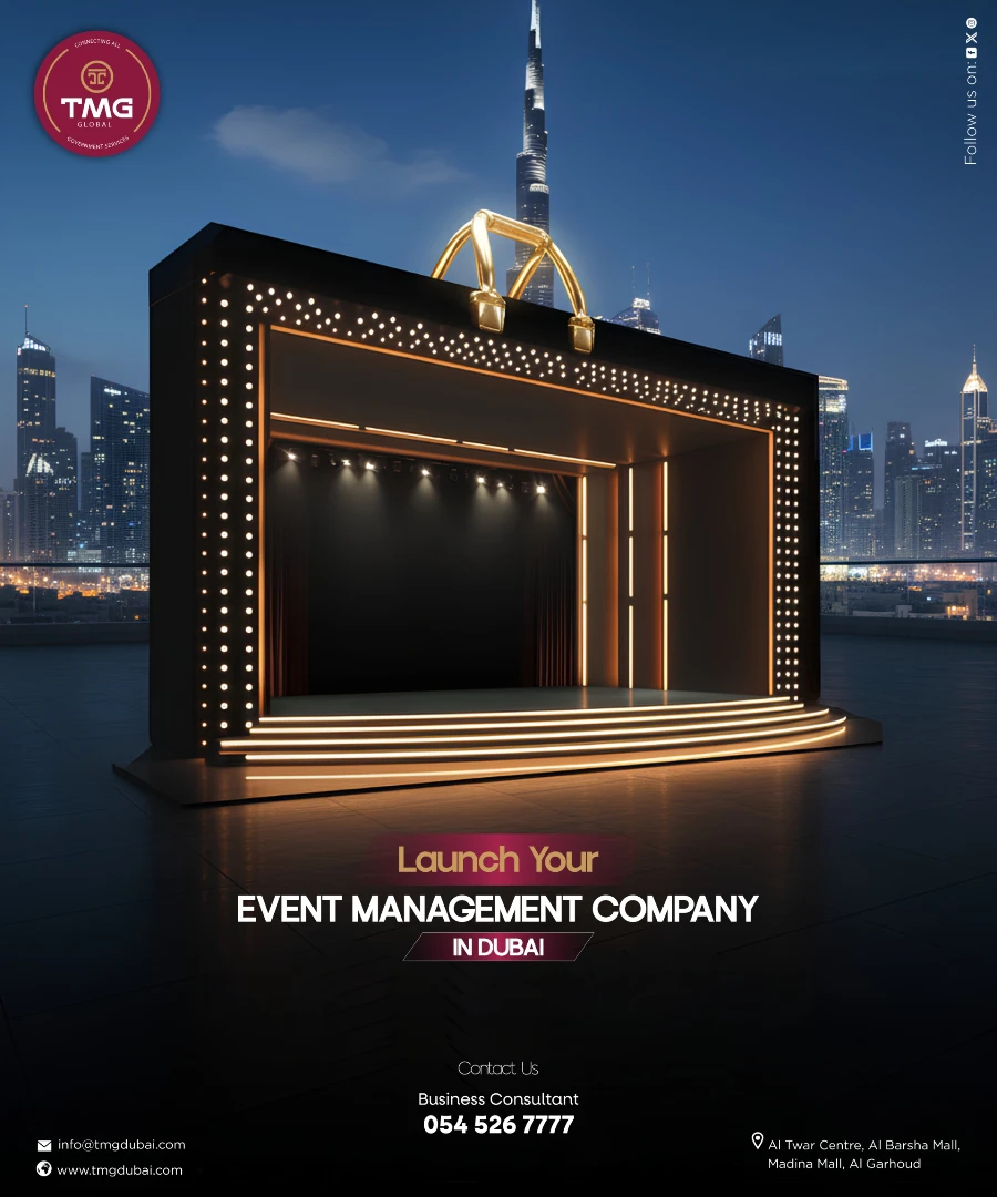 Start your own Event Management Company in Dubai with expert guidance from TMG Global.