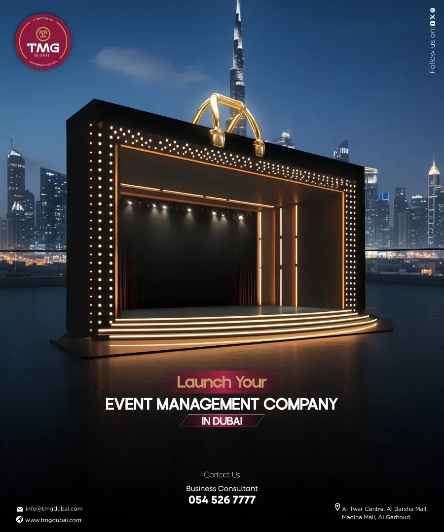 Start your own Event Management Company in Dubai with expert guidance from TMG Global.